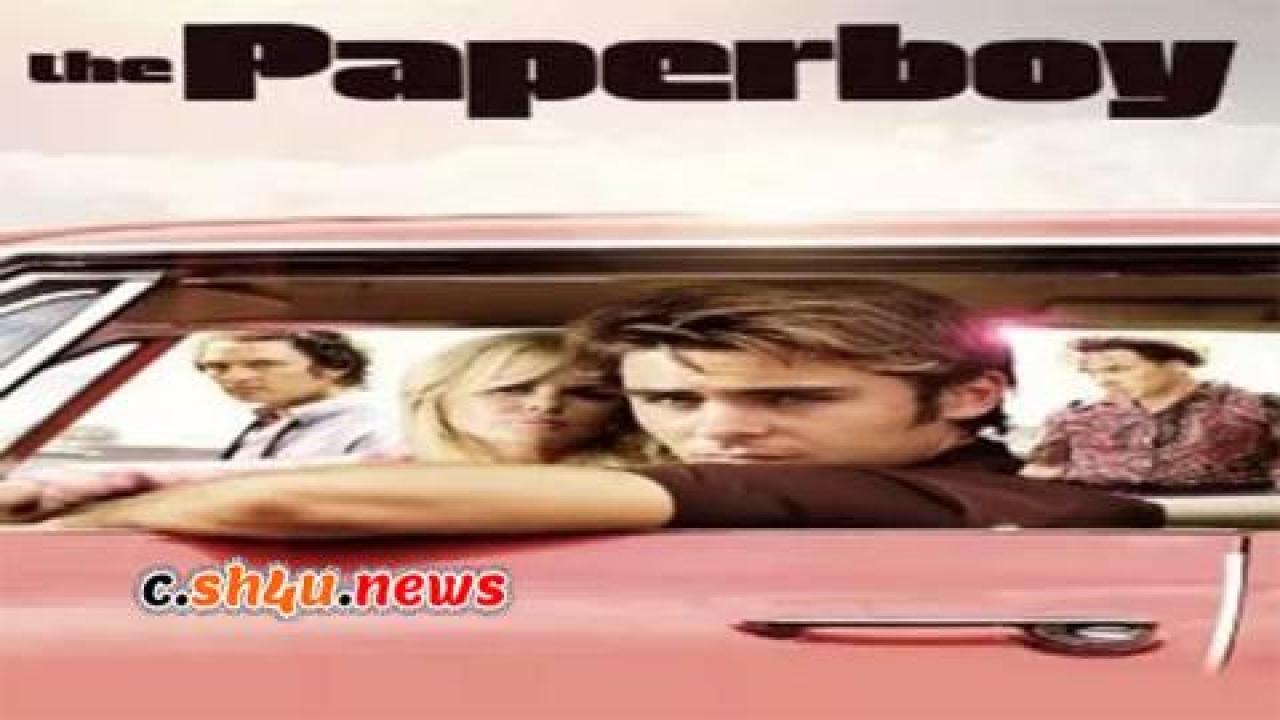 فيلم The Paperboy 2012 مترجم - HD