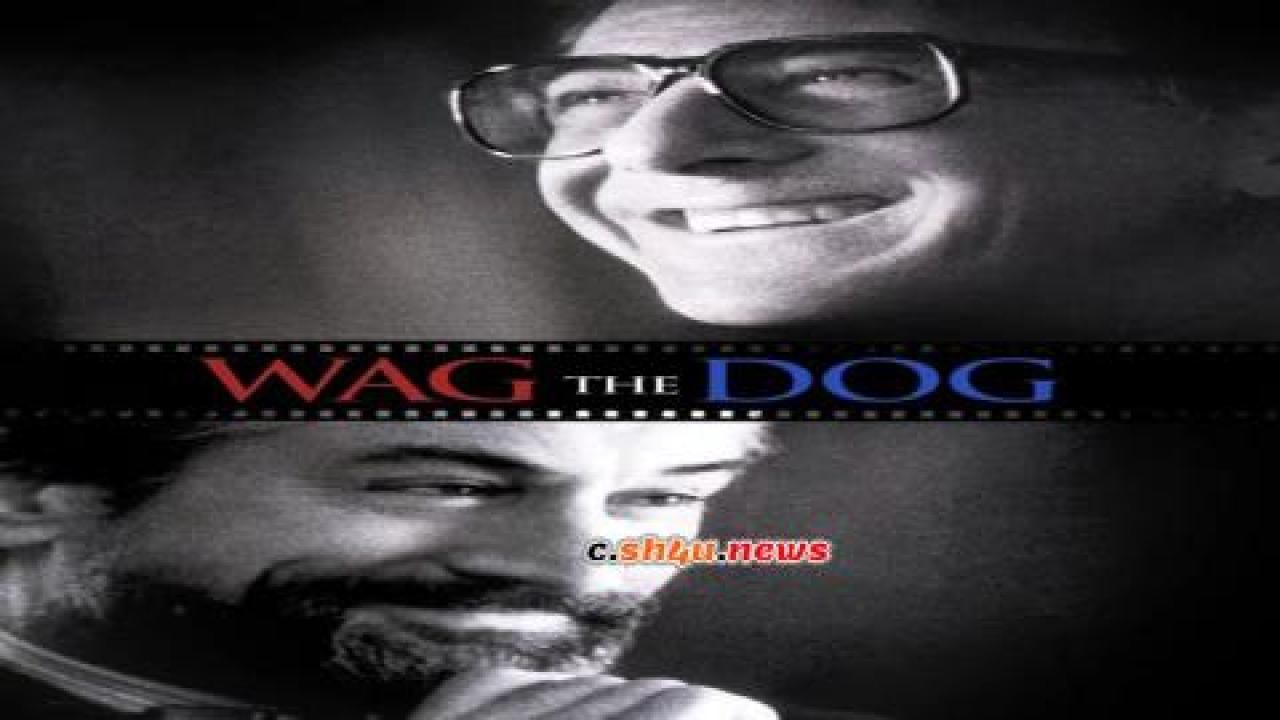 فيلم Wag the Dog 1997 مترجم - HD