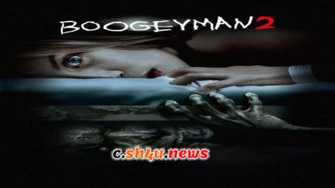 فيلم Boogeyman 2 2007 مترجم - HD