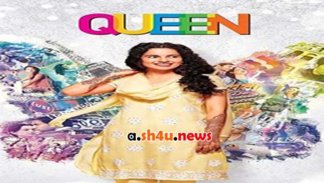 فيلم Queen 2014 مترجم - HD