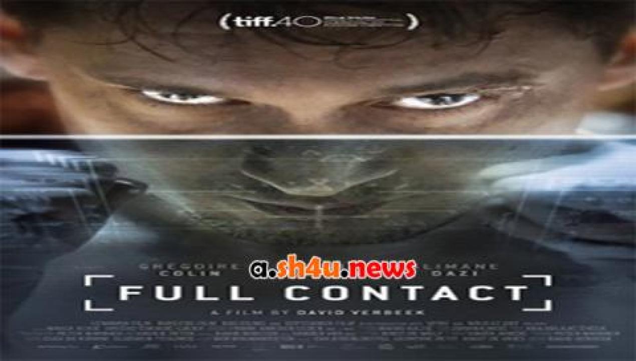 فيلم Full Contact 2015 مترجم - HD