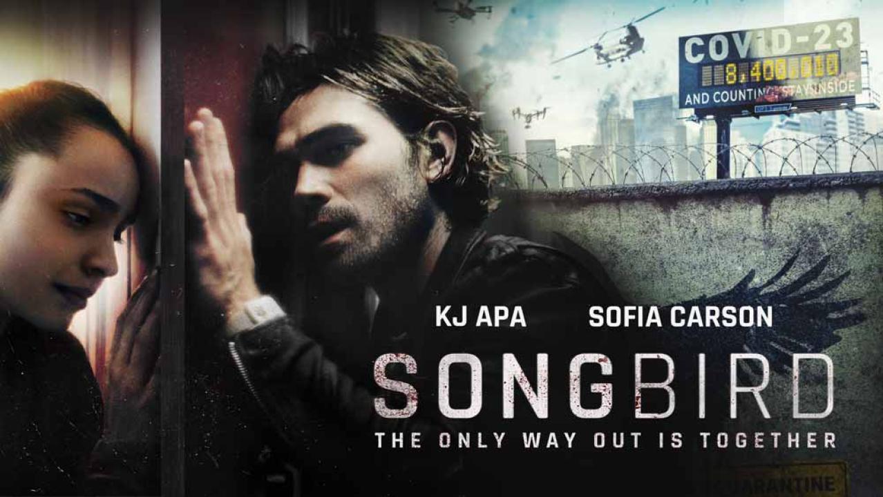 فيلم Songbird 2020 مترجم كامل HD