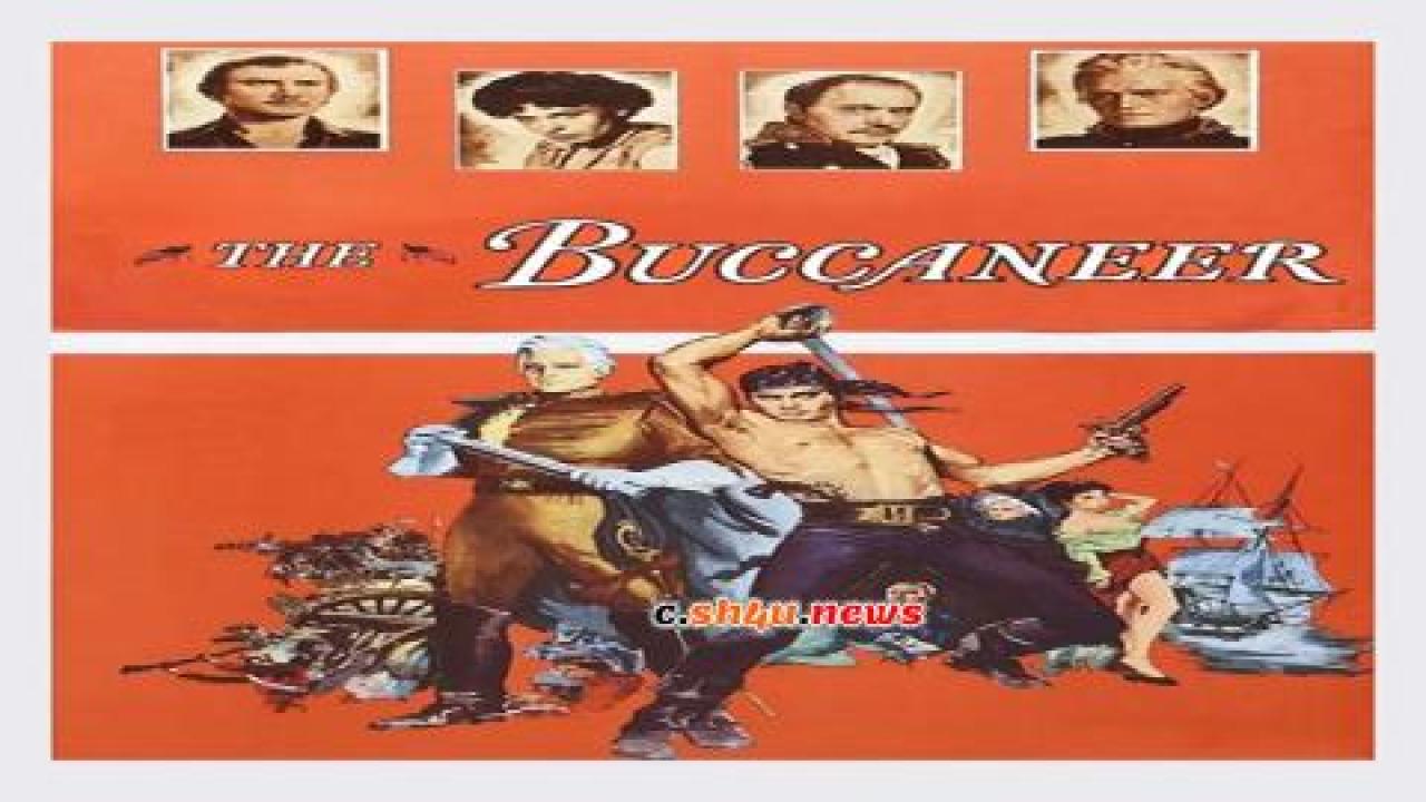 فيلم The Buccaneer 1958 مترجم - HD