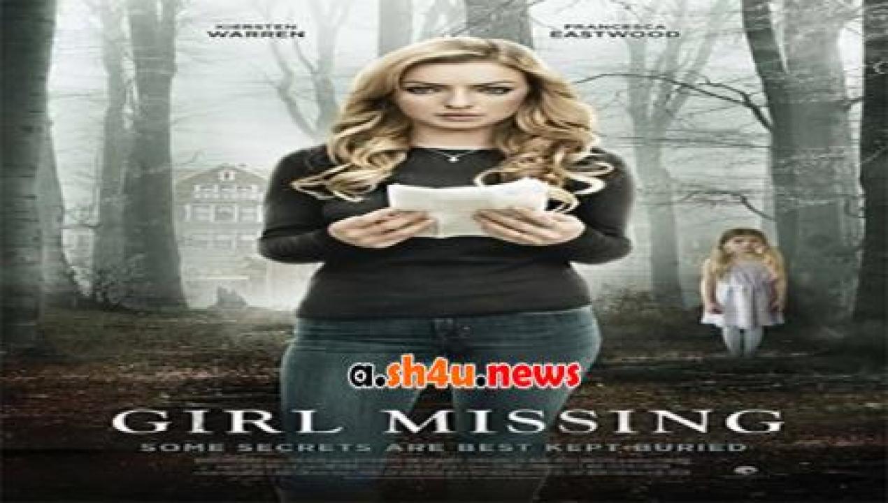 فيلم Girl Missing 2015 مترجم - HD