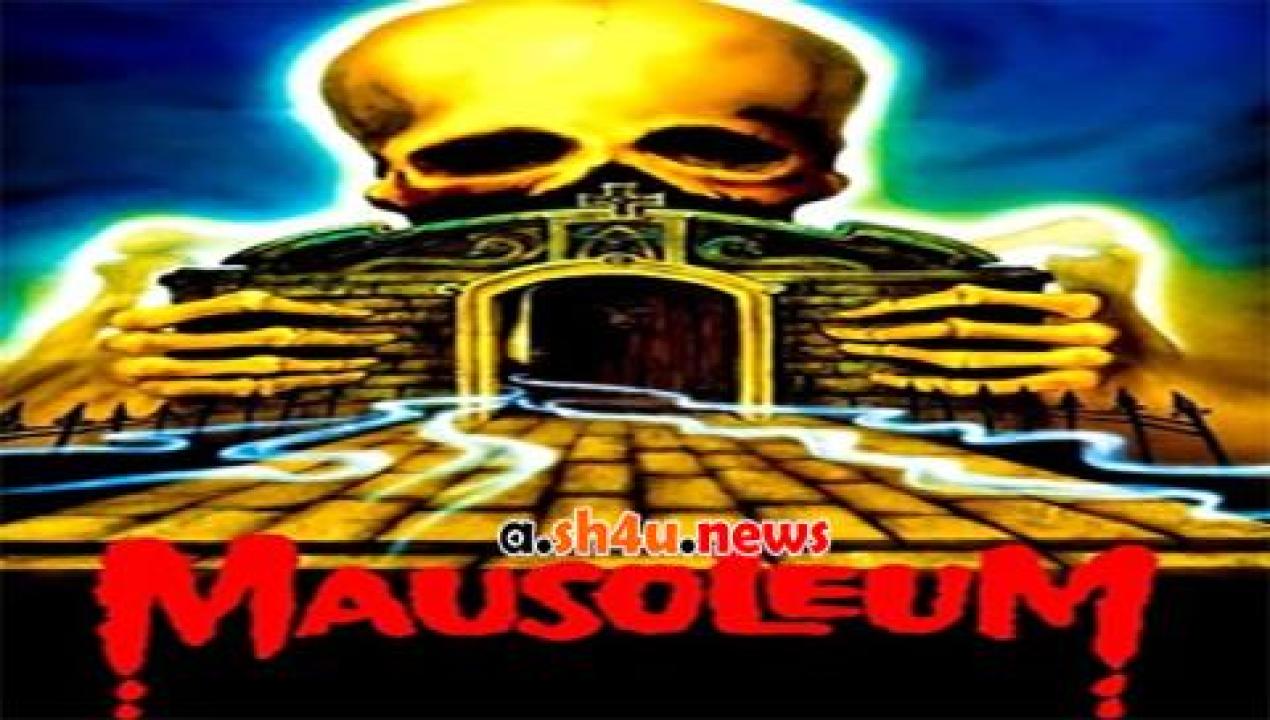 فيلم Mausoleum 1983 مترجم - HD