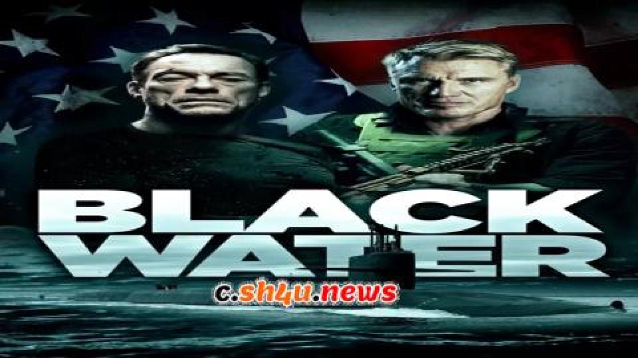 فيلم Black Water 2018 مترجم - HD