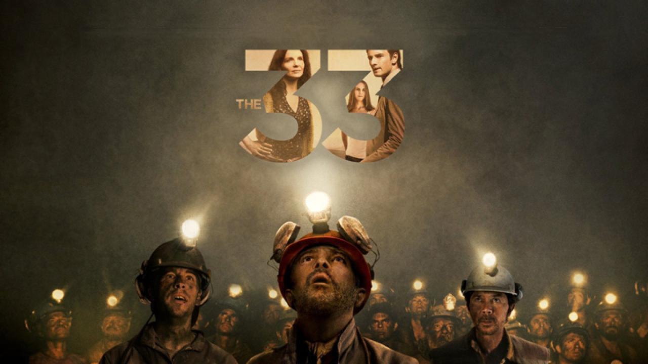 فيلم The 33 2015 مترجم كامل HD