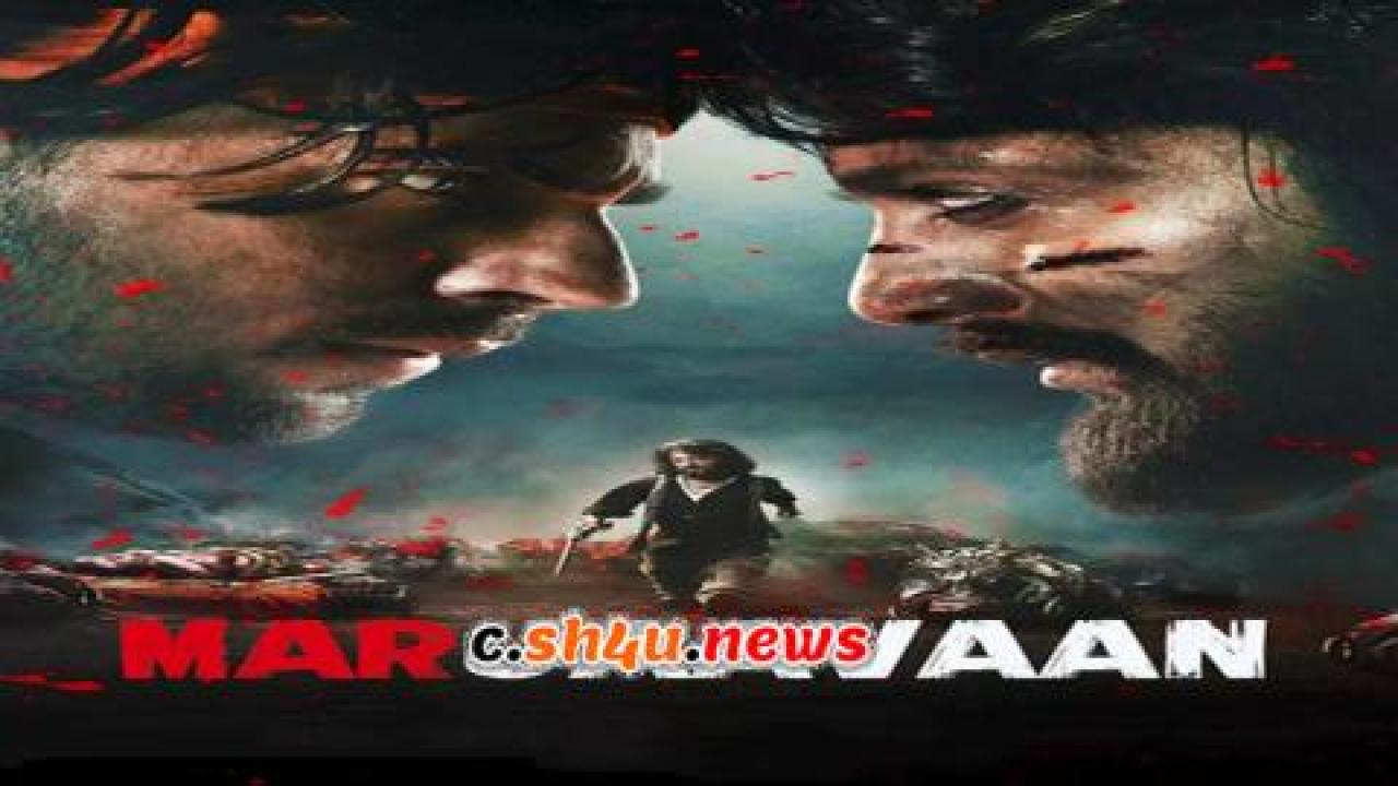 فيلم Marjaavaan 2019 مترجم - HD