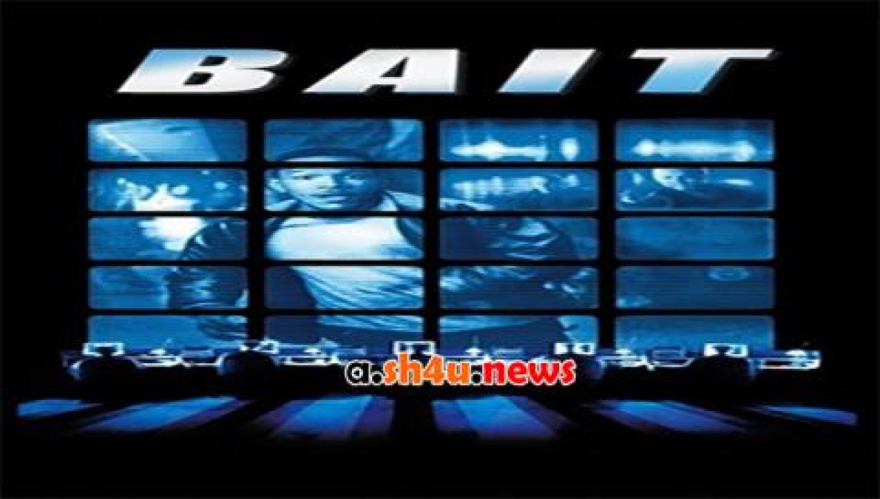 فيلم Bait 2000 مترجم - HD