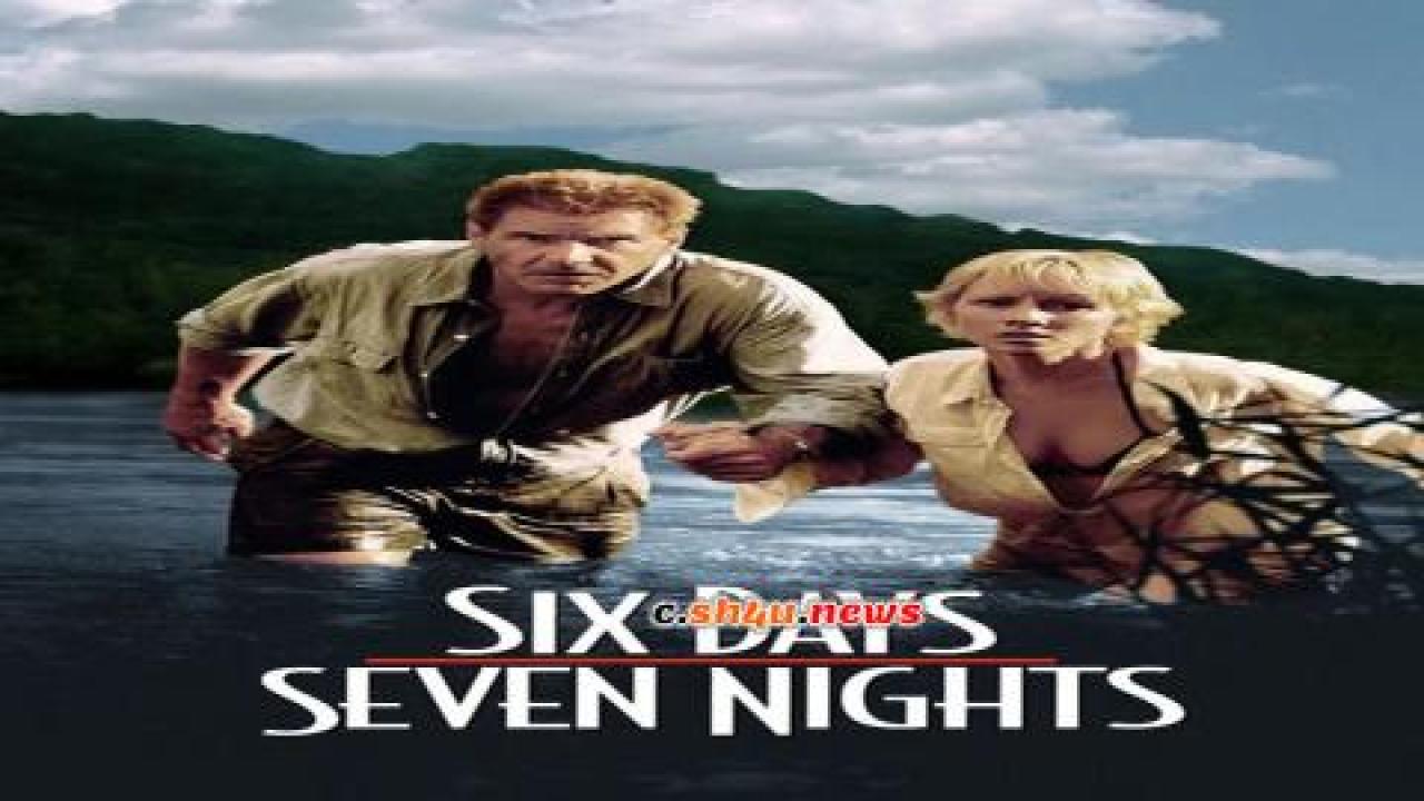 فيلم Six Days Seven Nights 1998 مترجم - HD