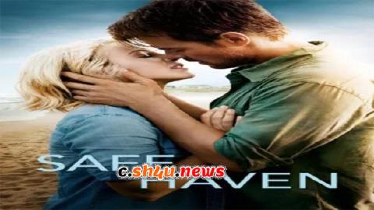 فيلم Safe Haven 2013 مترجم - HD