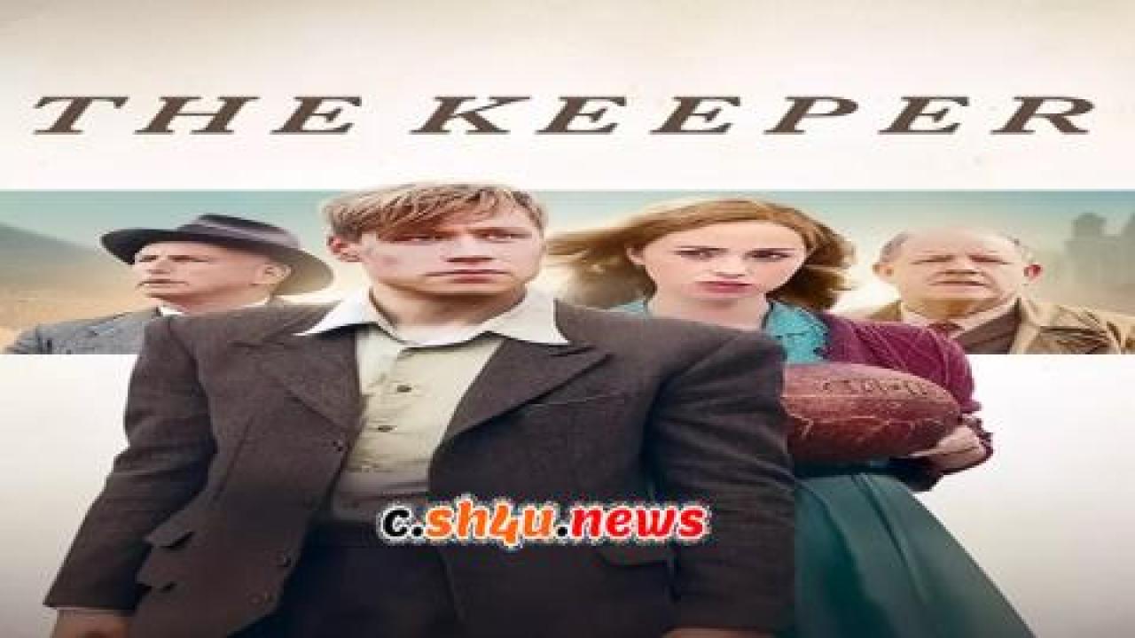 فيلم The Keeper 2018 مترجم - HD