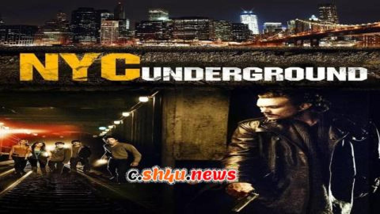 فيلم Nyc Underground 2013 مترجم - HD