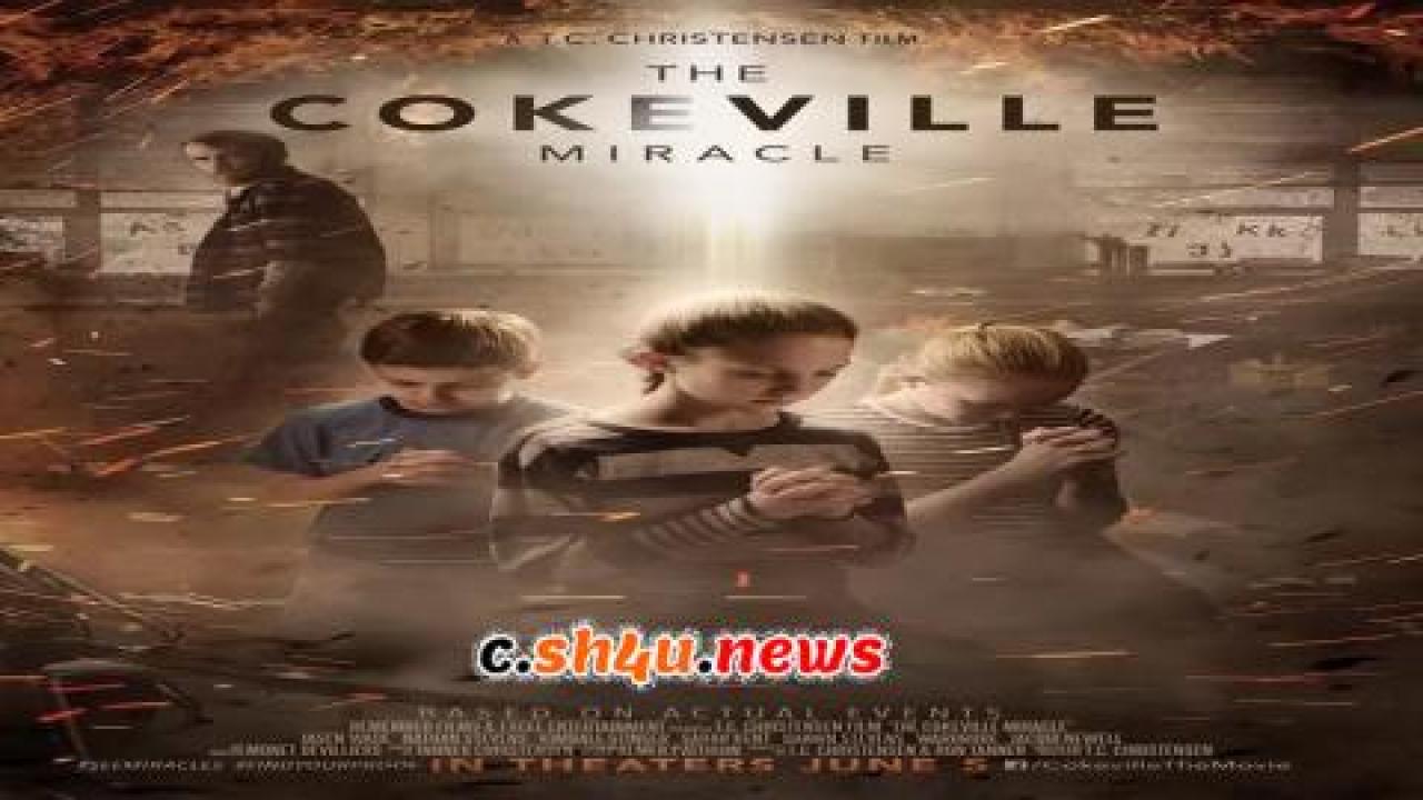 فيلم The Cokeville Miracle 2015 مترجم - HD