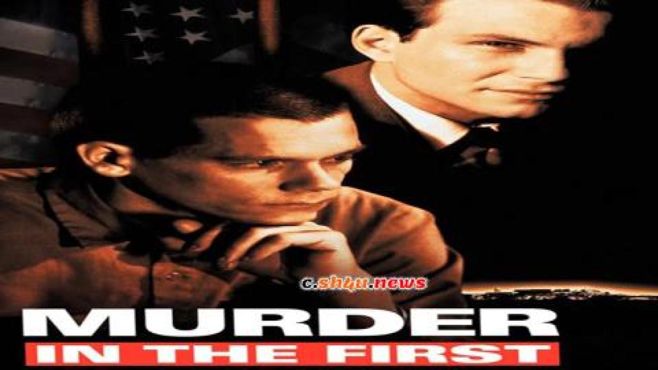 فيلم Murder in the First 1995 مترجم - HD