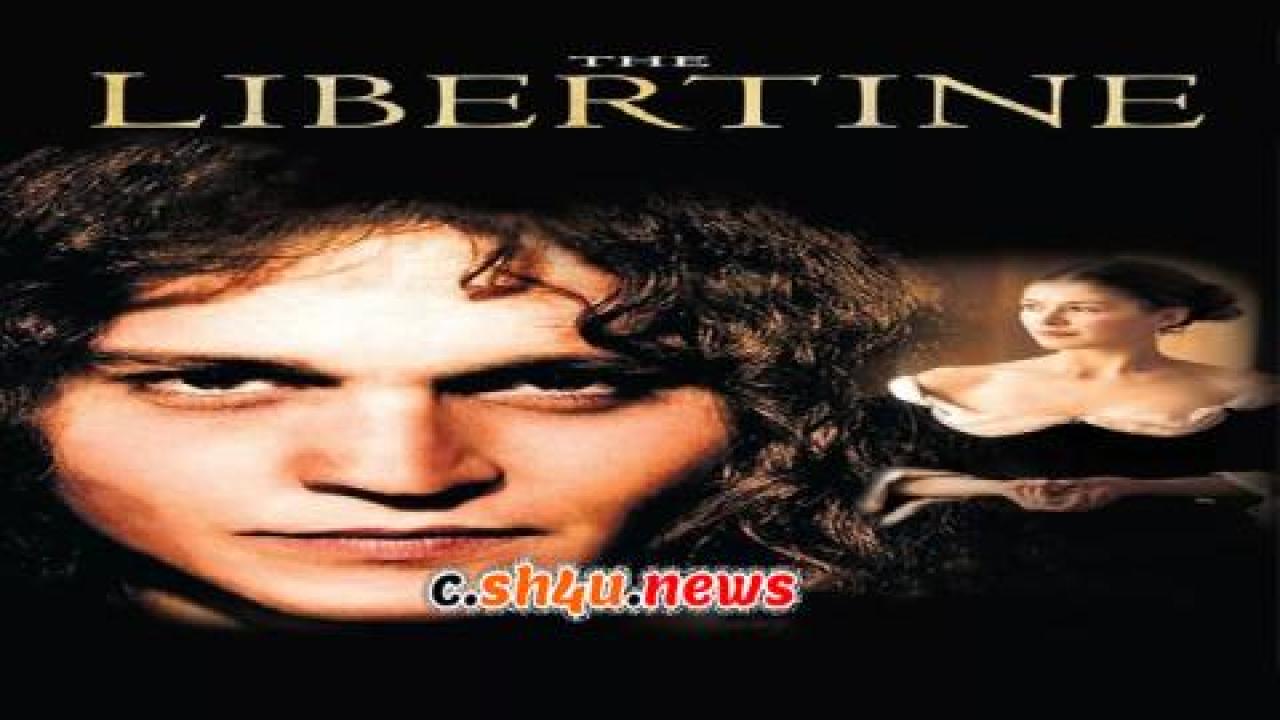 فيلم The Libertine 2004 مترجم - HD