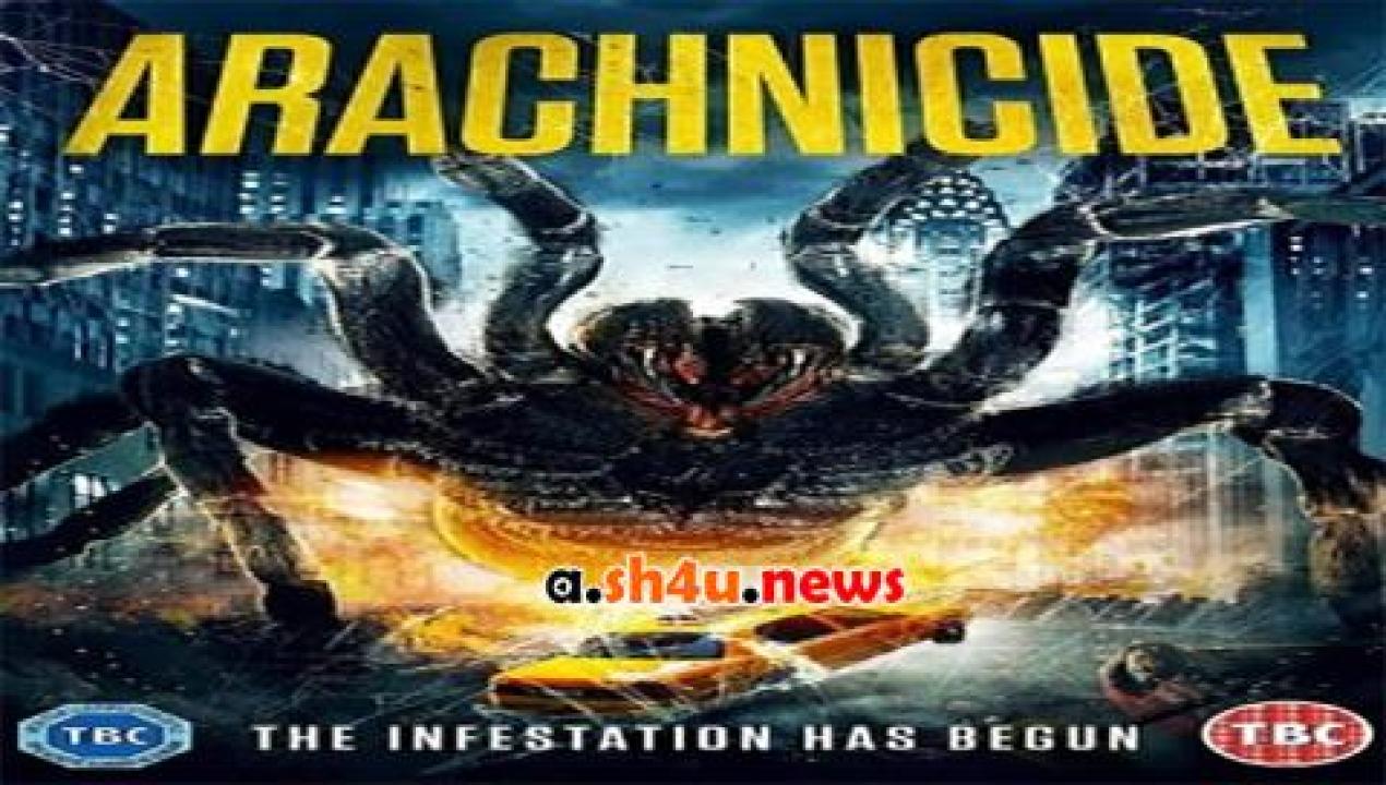 فيلم Arachnicide 2014 مترجم - HD