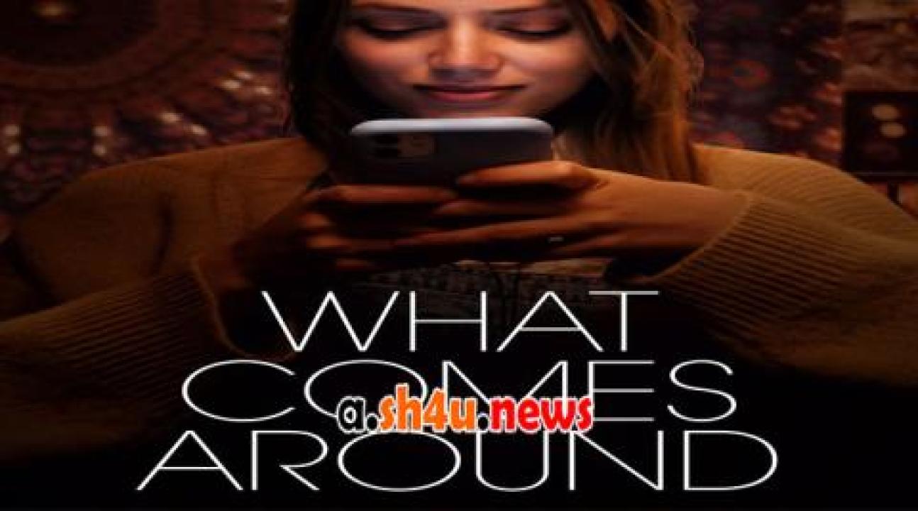 فيلم What Comes Around 2022 مترجم - HD