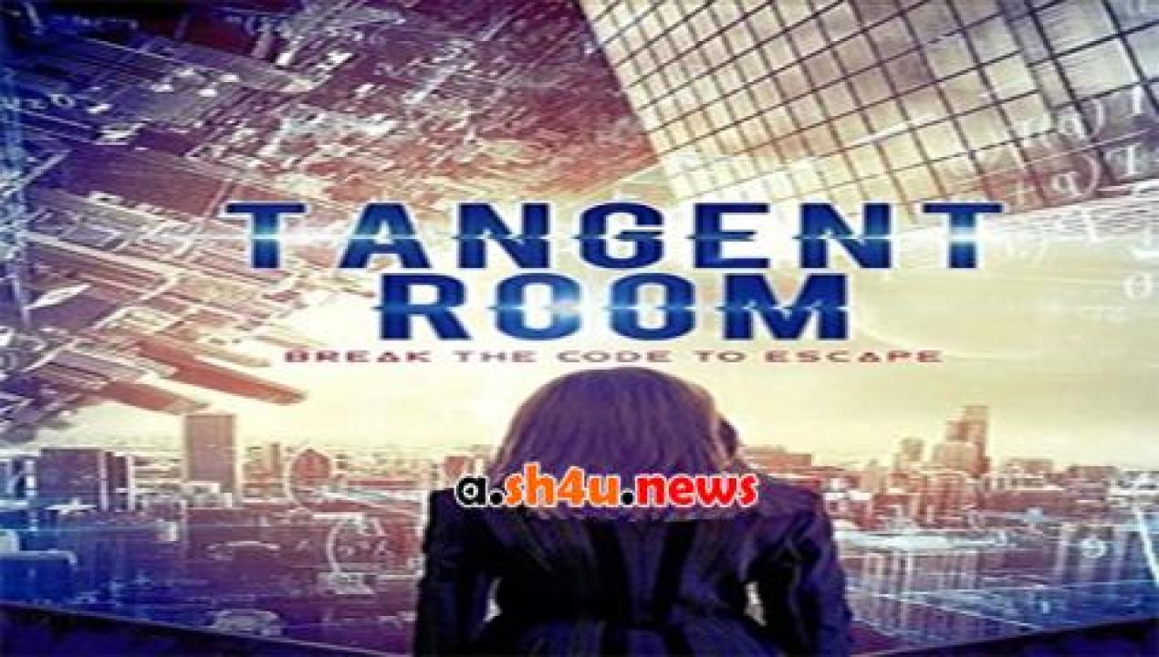 فيلم Tangent Room 2017 مترجم - HD