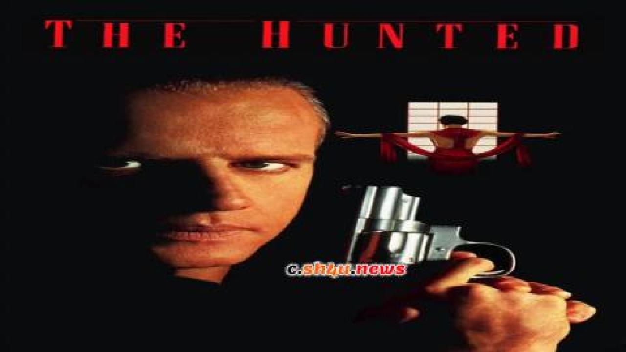 فيلم The Hunted 1995 مترجم - HD