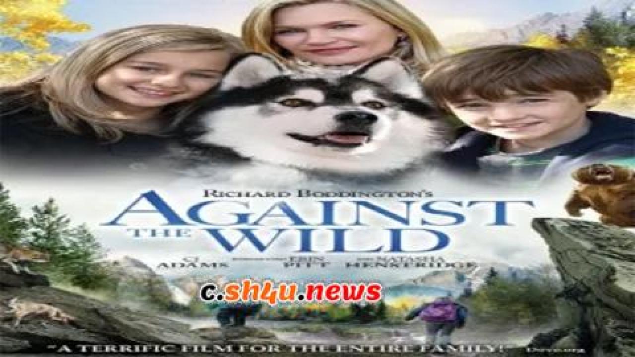 فيلم Against the Wild 2013 مترجم - HD