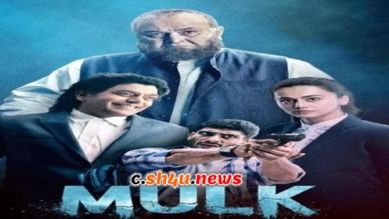 فيلم Mulk 2018 مترجم - HD