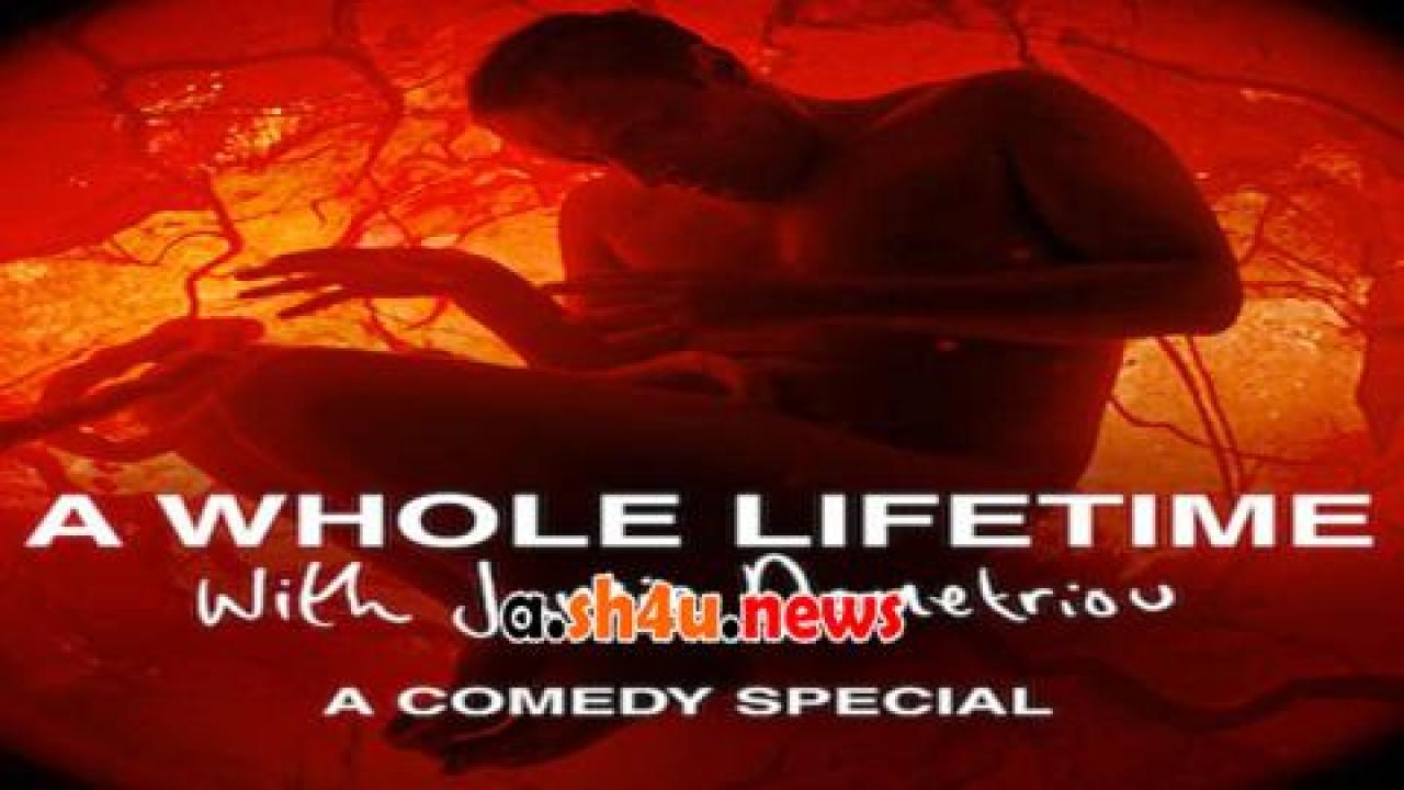 فيلم A Whole Lifetime with Jamie Demetriou 2023 مترجم - HD