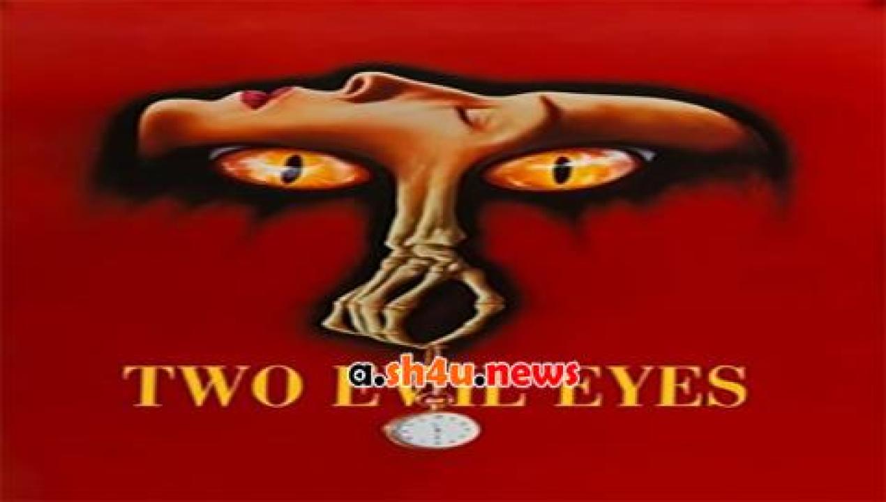 فيلم Two Evil Eyes 1990 مترجم - HD