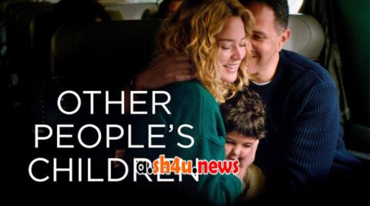 فيلم Other People’s Children 2022 مترجم - HD