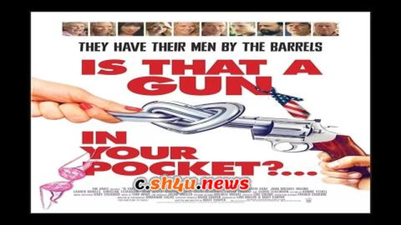 فيلم Is That a Gun in Your Pocket? 2016 مترجم - HD