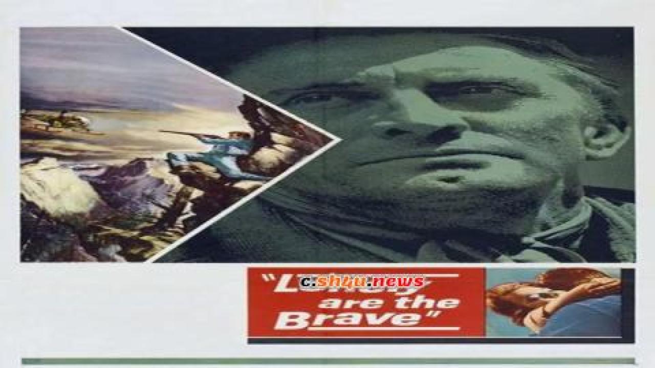 فيلم Lonely Are the Brave 1962 مترجم - HD