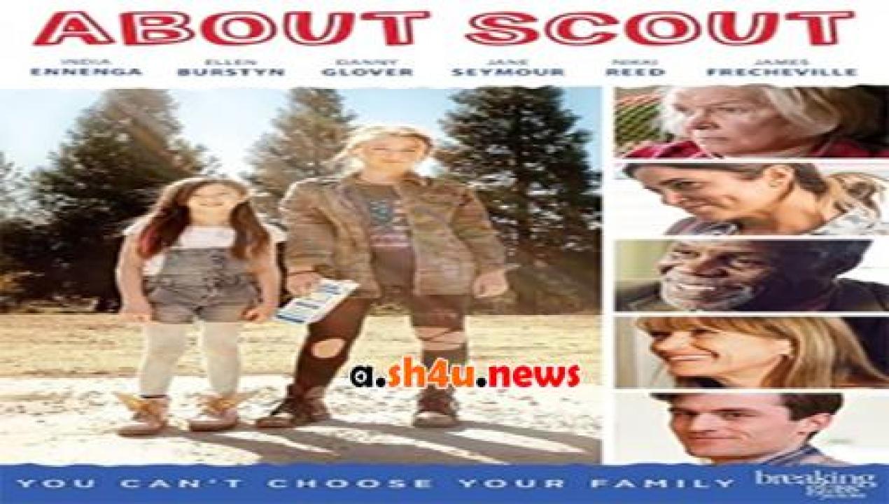 فيلم About Scout 2015 مترجم - HD