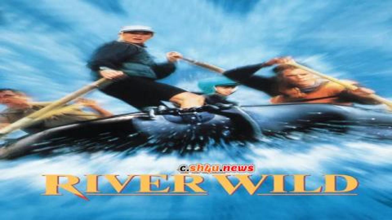 فيلم The River Wild 1995 مترجم - HD