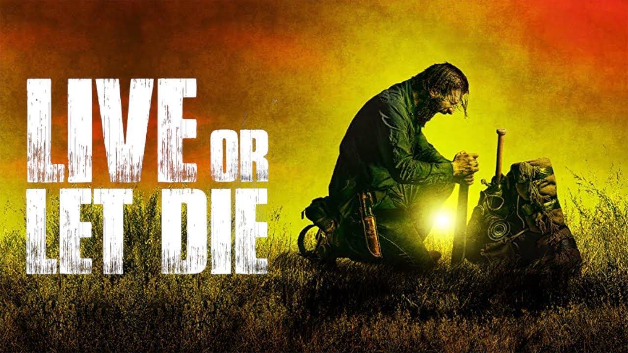 فيلم Live Or Let Die 2020 مترجم كامل HD