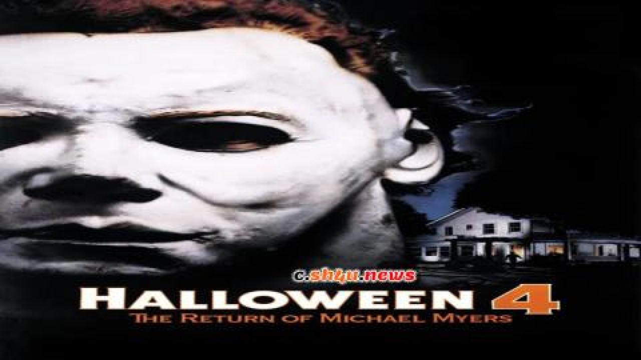 فيلم Halloween 4: The Return of Michael Myers 1988 مترجم - HD