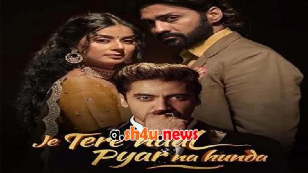 فيلم Je Tere Naal Pyar Na Hunda 2022 مترجم - HD