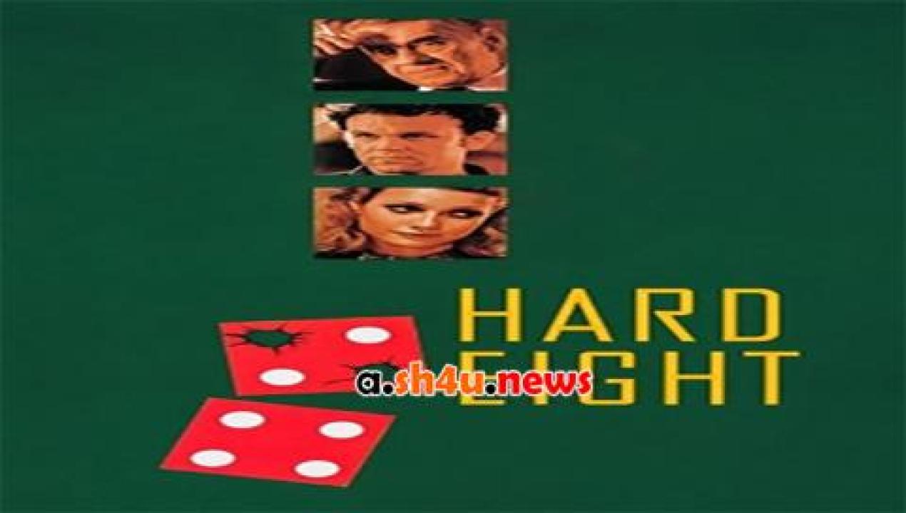 فيلم Hard Eight 1997 مترجم - HD