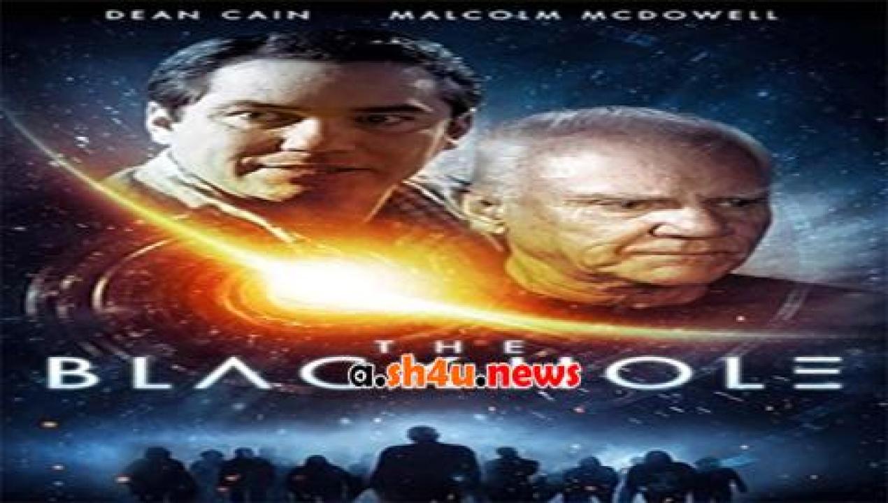 فيلم The Black Hole 2015 مترجم - HD