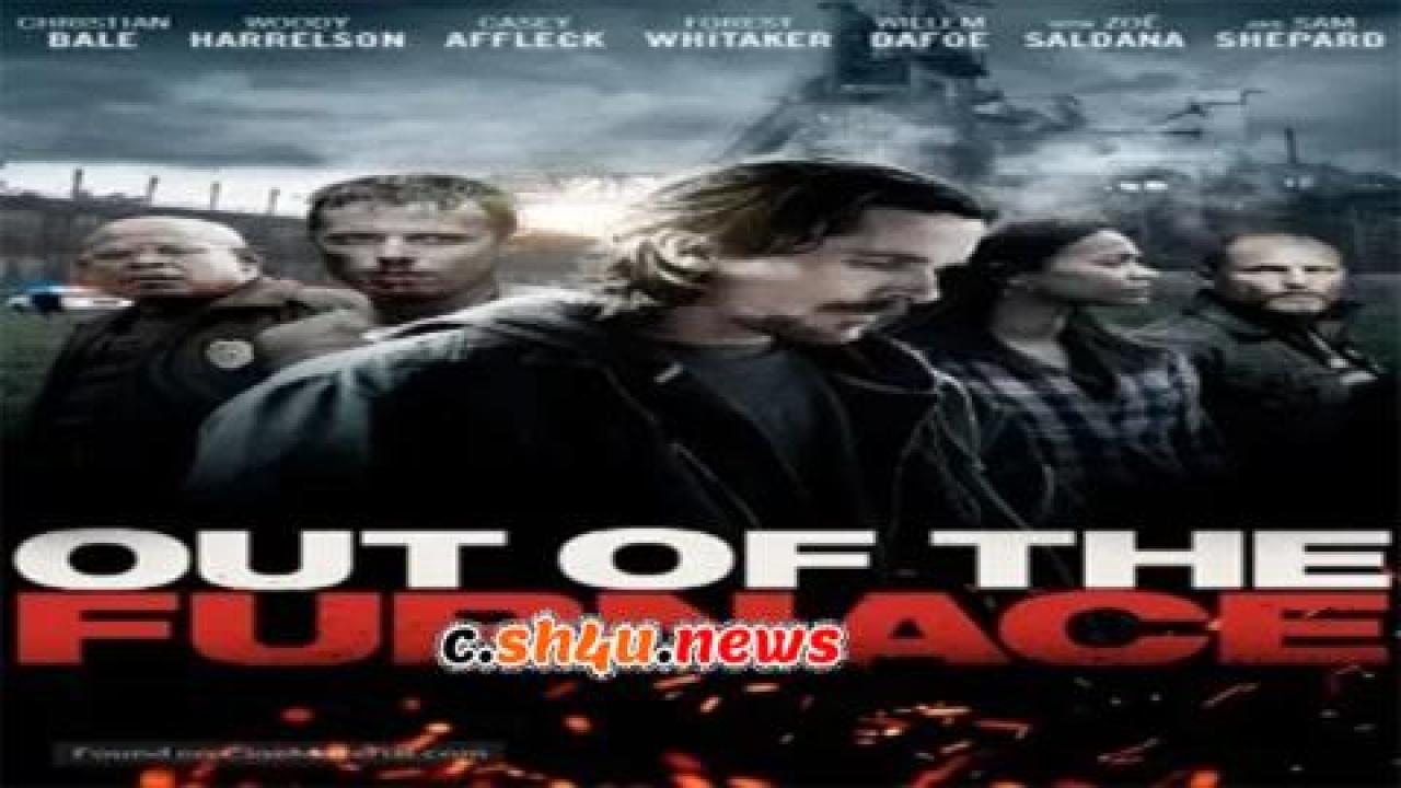 فيلم Out of the Furnace 2013 مترجم - HD