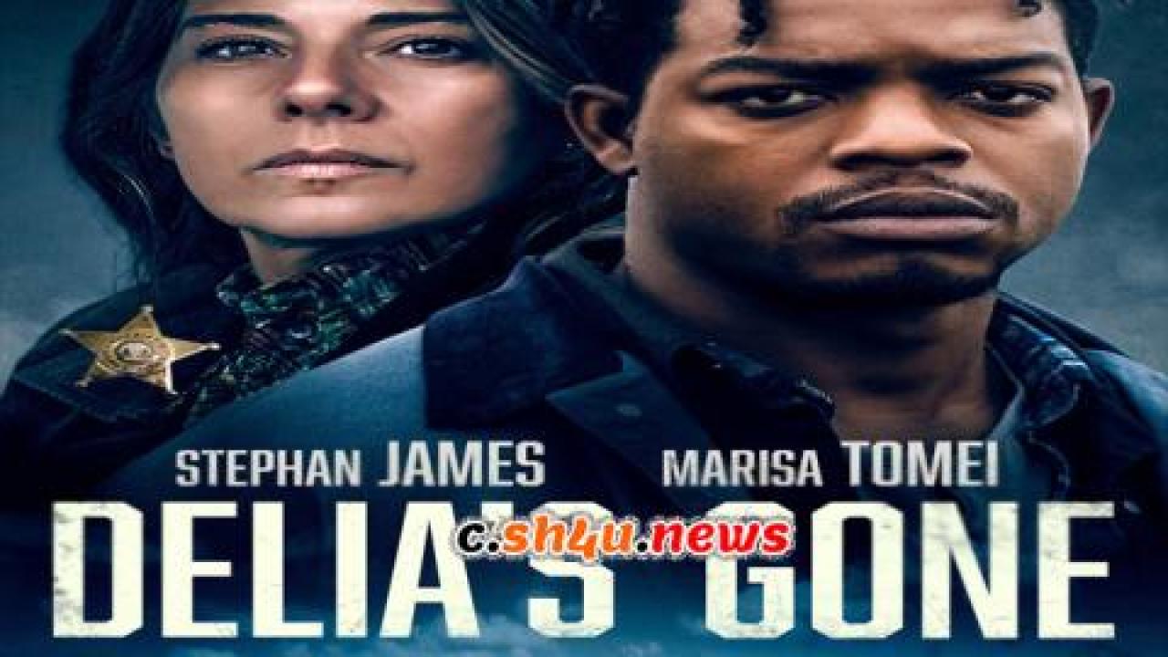 فيلم Delia’s Gone 2022 مترجم - HD