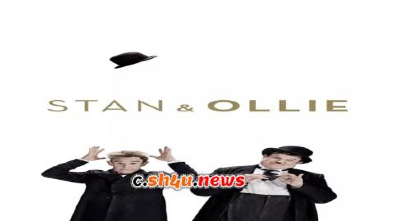 فيلم Stan & Ollie 2018 مترجم - HD