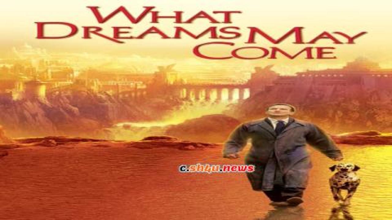 فيلم What Dreams May Come 1998 مترجم - HD