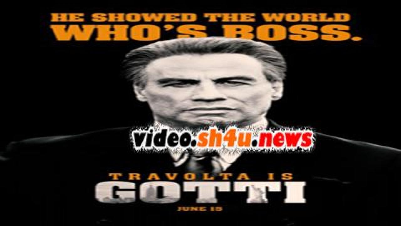 فيلم Gotti 2018 مترجم - HD