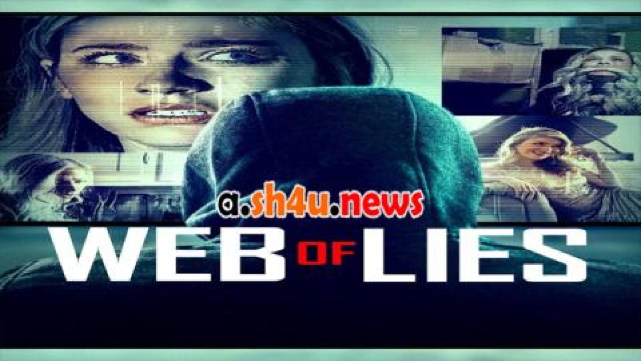 فيلم Web of Lies 2018 مترجم - HD