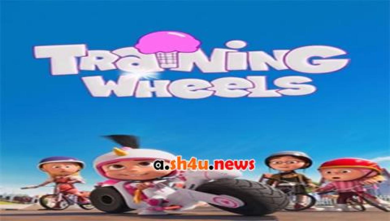 فيلم Training Wheels 2013 مترجم - HD