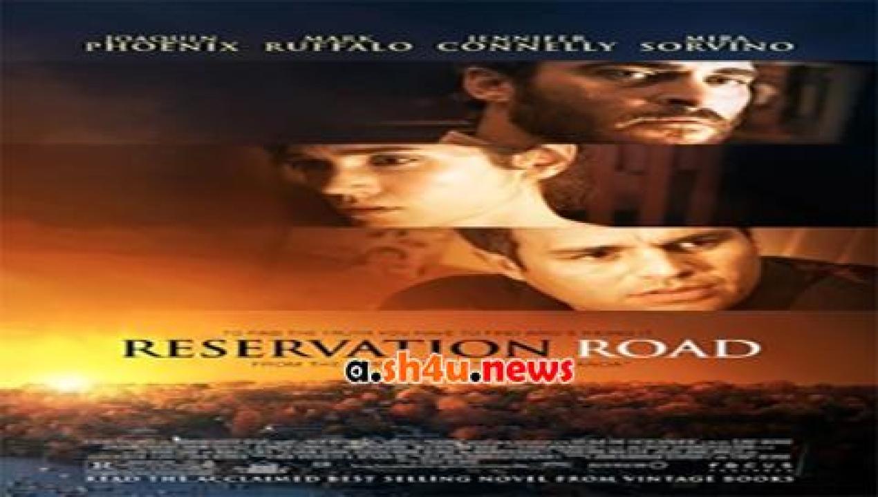 فيلم Reservation Road 2007 مترجم - HD