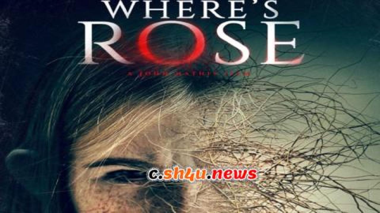 فيلم Where’s Rose 2021 مترجم - HD