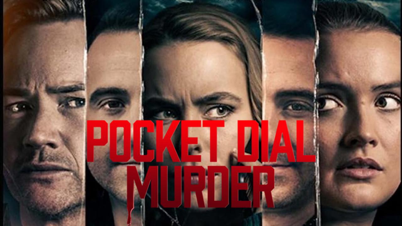 مشاهدة فيلم Pocket Dial Murder 2023 مترجم HD