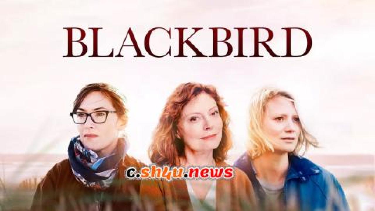 فيلم Blackbird 2019 مترجم - HD