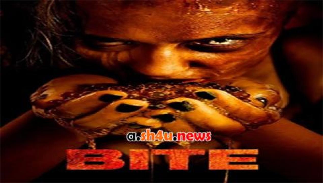 فيلم Bite 2015 مترجم - HD